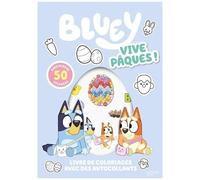 Bluey Vive Pâques ! - Avec Plus De 50 Stickers