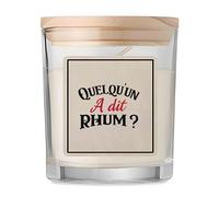 Bougie Quelqu’un a dit rhum | Candle | Idée Cadeau Anniversaire Fête Original Famille Travail Départ Collègue Retraite Noël