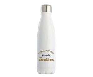 Bouteille Isotherme J'accepte Les Cookies | Gourde | Idée Cadeau Humour Drôle Marrant Jeu de Mots Original Anniversaire Fête