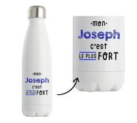 Bouteille Isotherme Mon Joseph C'est le plus fort - Bottle - Idée Bouteille Isotherme Cadeau Anniversaire Fête Original Famille Travail Départ Collègue Retraite Noël.