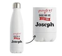 Bouteille Isotherme Priorite N1 dans ma vie C'est mon Joseph - Bottle - Idée Bouteille Isotherme Cadeau Anniversaire Fête Original Famille Travail Départ Collègue Retraite Noël.
