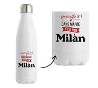Bouteille Isotherme Priorite N1 dans ma vie C'est mon Milan - Bottle - Idée Bouteille Isotherme Cadeau Anniversaire Fête Original Famille Travail Départ Collègue Retraite Noël.
