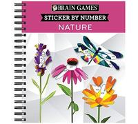 Brain Games - Sticker By Number: Nature - 2 Books In 1 (42 Images To Sticker)