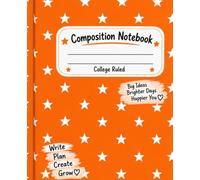 Bright Orange Stars Composition Notebook college ruled: Cheerful Star Pattern with College Ruled Pages for Notes and Writing, 7.5 x 9.25 Inches, 110
