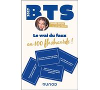 BTS 2027 - Le vrai du faux en 100 flashcards ! Culture générale et expression - 2e année - Amélia Strum - Dunod - broché - Scolaire / Universitaire