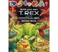 Sam Smith – Build Your Own T. Rex and Other Dinosaurs – Livre d'autocollants