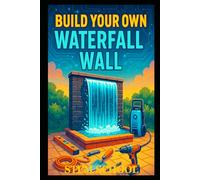 Build Your Own Waterfall Wall: DIY Indoor Fountain Design for Relaxing Home Decor