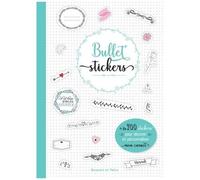 Bullet Stickers - + De 700 Stickers Pour Décorer Et Personnaliser Mon Carnet