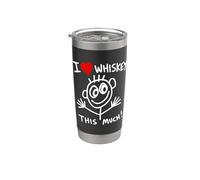 Buveur de scotch bourbon humoristique « I Love Whiskey This Much » Gobelet isotherme en acier inoxydable double paroi