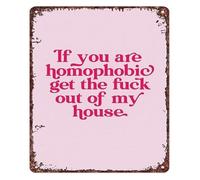 BYLSAGWHT Vintage Humorous Sign If Youre Homophobic Leave My House Aluminum Decor for Bar or Home 8 X 12 in