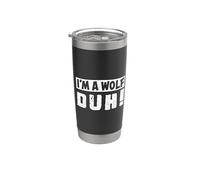 Cadeau pour les amateurs de loups Membre Wolfpack I'm a Wolf Duh Gobelet isotherme en acier inoxydable double paroi