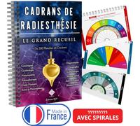 Cadrans de Radiesthésie PRO - Le Grand Recueil - Plus de 200 Planches Uniques et en Couleurs pour Pendule Divinatoire (Format A4 à Spirales) - 100% Conçu et Imprimé en FRANCE