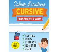 Cahier d’écriture cursive: Maternelle et CP - Petite et grande section - Écriture cursive - 160 pages