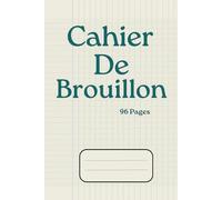 Cahier de Brouillon avec tables de multiplication: cahier 96 Pages, Pour écrire, dessiner, prendre des notes pour les exercices avec tables de multiplication