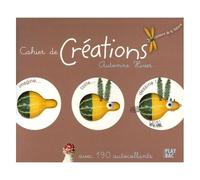 Cahier De Créations Automne Hiver - Avec 190 Autocollants