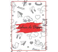 Cahier De Dessin A4: Mon Carnet De Dessin Format A4 - 21x29.7 cm - 120 Pages Blanches Cahier de Croquis A4, Bloc de Dessin A4 Feuilles Blanches Pour ... Saint Valentin Pour Les Mères Les Copines