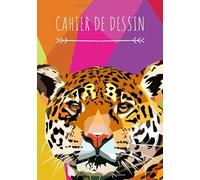 Cahier de dessin: Cahier Léopard Panthère, Carnet de croquis grand format pour dessin, peinture, aquarelle, création: 100 pages à remplir. Cahier de ... blanc idéal crayon de couleur, feutres.