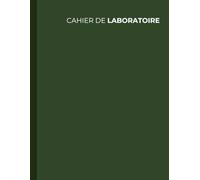 Cahier de Laboratoire Petits Carreaux A4, 100 Pages Numérotées avec Sommaire - Carnet Pour Physique Chimie, Recherche, Biologie, Science - Broché - Vert