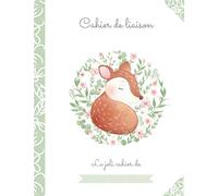 CAHIER DE LIAISON PARENTS / CRECHE: Format petit cahier standard. Cahier de vie inclus fiches de liaison et habitudes de vie de l'enfant