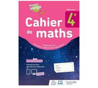 Cahier De Maths 4e Mission Indigo