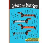 Cahier de Musique 21x29,7: cm | Carnet grand format A4 | Partitions 12 portées et Grands Carreaux Seyès | Enfant, couverture rigolote chien