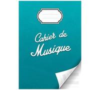 Cahier De Musique: Carnet De Partitions Avec Portées Et Annotations Pour Composition Musicale - Papier À Musique - Solfège - Partitions - 48 Pages - Grand Format A4 - Couverture Turquoise