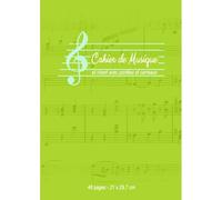Cahier De Musique Et Chant Avec Portées Et Carreaux 48 Pages 21x29,7 Cm: Cahier De Musique 10 Portées Incluant Une Ligne Simple D'écriture Entre Les Partitions Grand Format A4 Cahier De Composition Mu