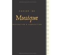 Cahier de musique - Grand format - 100 pages - Papier crème - 13 portées - Couverture noire et or