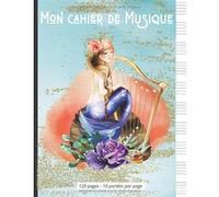 Cahier de musique Narratik A4 - 10 portées par page - 120 pages, couverture Sirène & Harpe