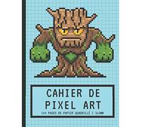Cahier de PIXEL ART: Papier Quadrillé Petits Carreaux 3x3mm | Carnet vierge | Pour faire des dessins et coloriages pixel | Arbre Monstre | Cadeau ... garçons et filles, les enfants et adultes