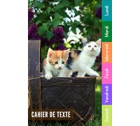 Cahier De Texte: 2026 2027 Chats Pour Étudiants CP, CE1, CE2, CM1, CM2, Collège Et Lycée Pratique Pour Toutes Les Matières