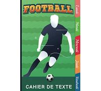 Cahier de texte scolaire 17x22 cm,Papier Seyes Grands Carreaux, onglets hebdomadaires pour se repérer facilement - format pratique pour les cartables: Thème football
