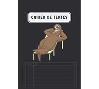 Cahier de Textes: Agenda Non Daté pour les Devoirs Primaire CE1 CE2 CM1 CM2 Sans Spirale 2020 2021 Paresseux Noir