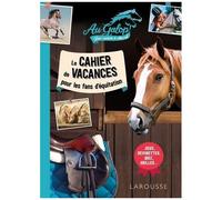 Cahier De Vacances Au Galop Pour Les Fans D'équitation