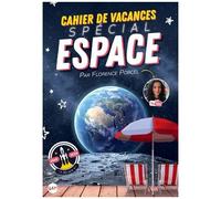 Cahier De Vacances Spécial Espace