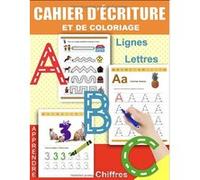 Cahier d'écriture et de coloriage - 121 pages Format A4 - pour enfants dès 3 ans