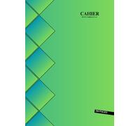 Cahier Petit Carreaux A4 200 Pages: Vert - Grand Format - 21 x 29.7 Cm - Sans Spirale - Couverture Souple - 100 Feuilles Sans Marge - Idéal pour L'écriture, Le Dessin,...