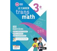 Le Cahier Transmath 3e
