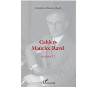 Cahiers Maurice Ravel Fondation Maurice Ravel (Auteur)
