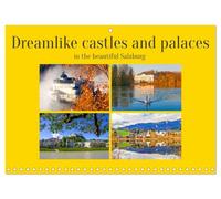 Calendar 2027 · Châteaux et palais de rêve | De belles photos des châteaux et palais de Salzbourg · 11.7" x 16.5" Open Size · CALVENDO Wall Calendar