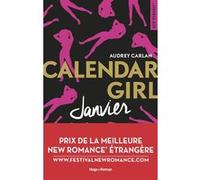 Calendar Girl - Janvier Audrey Carlan (Auteur)