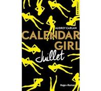 Calendar Girl - Juillet Audrey Carlan (Auteur)