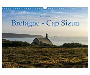 Calendrier 2027 · Bretagne - Cap Sizun | Cap Sizun · La Bretagne sous son jour le plus authentique · DIN A3 paysage · CALVENDO Calendrier mural