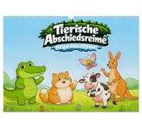 Calendrier 2027 · Comptines d'adieu sur le thème des animaux | À plus tard, alligator · 12 animaux rigolos et des comptines d'adieu en anglais… · DIN A3 paysage · CALVENDO Calendrier mural