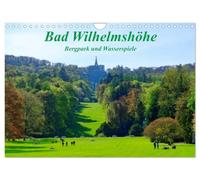 Calendrier 2027 · French Version · Bad Wilhelmshöhe : le Bergpark et les | jeux d'eau · La fascination du Bergpark Wilhelmshöhe · DIN A4 paysage · CALVENDO Calendrier mural