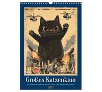 Calendrier 2027 · French Version · Grand cinéma de chats | Des films de cinéma qui seraient tellement plus réalistes avec des chats · DIN A3 portrait · CALVENDO Calendrier mural