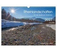 Calendrier 2027 · French Version · Paysages rhénans - De la source au lac | de Constance · Voyage en images de la région des sources du Rhin jusqu'au lac… · DIN A3 paysage · CALVENDO Calendrier mural