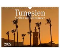 Calendrier 2027 · La Tunisie : la diversité au bord de la Méditerranée | La diversité de la Tunisie : des villes aux îles, en passant par les ruines… · DIN A4 paysage · CALVENDO Calendrier mural