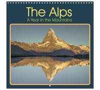 Calendrier 2027 · Les Alpes - Une année en montagne | Paysages de montagne en Europe · 30 × 30 cm carré · CALVENDO Calendrier mural