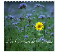 Calendrier 2027 · Les couleurs de la Vienne | Photos colorées de la Vienne · 30 × 30 cm carré · CALVENDO Calendrier mural